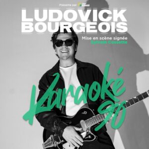 Ludovick Bourgeois Karaoké '90