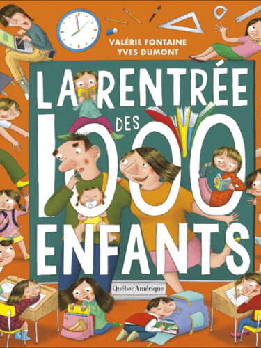 La rentrée des 1000 enfants : l’album parfait pour la rentrée