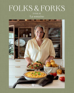 Couverture du livre de recettes Folks & Forks tome 3 – La semaine de Frédérike Lachance-Brulotte chez Pratico Édition Cuisine.