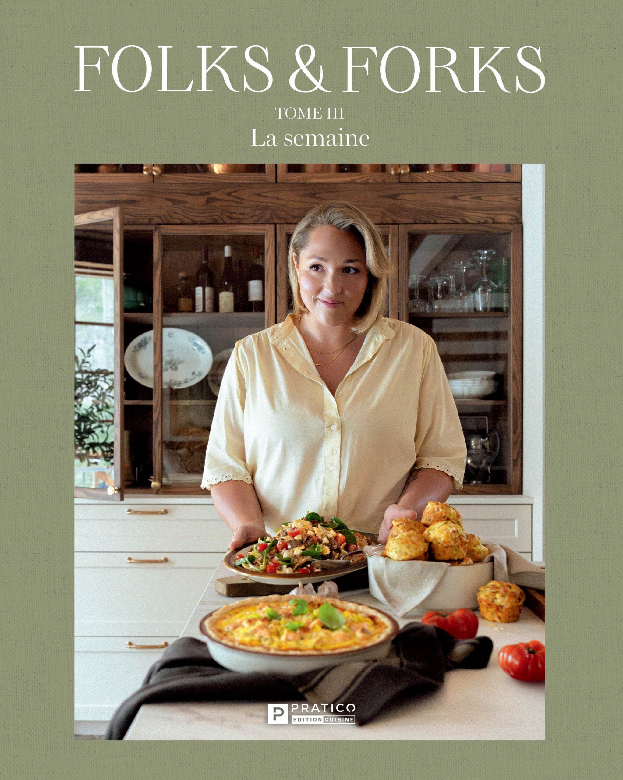 Couverture du livre de recettes Folks & Forks tome 3 – La semaine de Frédérike Lachance-Brulotte chez Pratico Édition Cuisine.