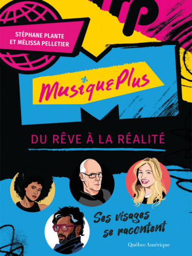 Musique Plus : du rêve à la réalité , le livre