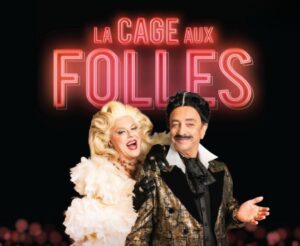 La cage aux folles avec Marcel Leboeuf et Alex Perron