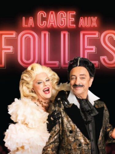 La Cage aux Folles débarque au Cabaret du Casino de Montréal : un spectacle à voir !