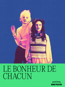 Le Bonheur de Chacun Denise Pelletier