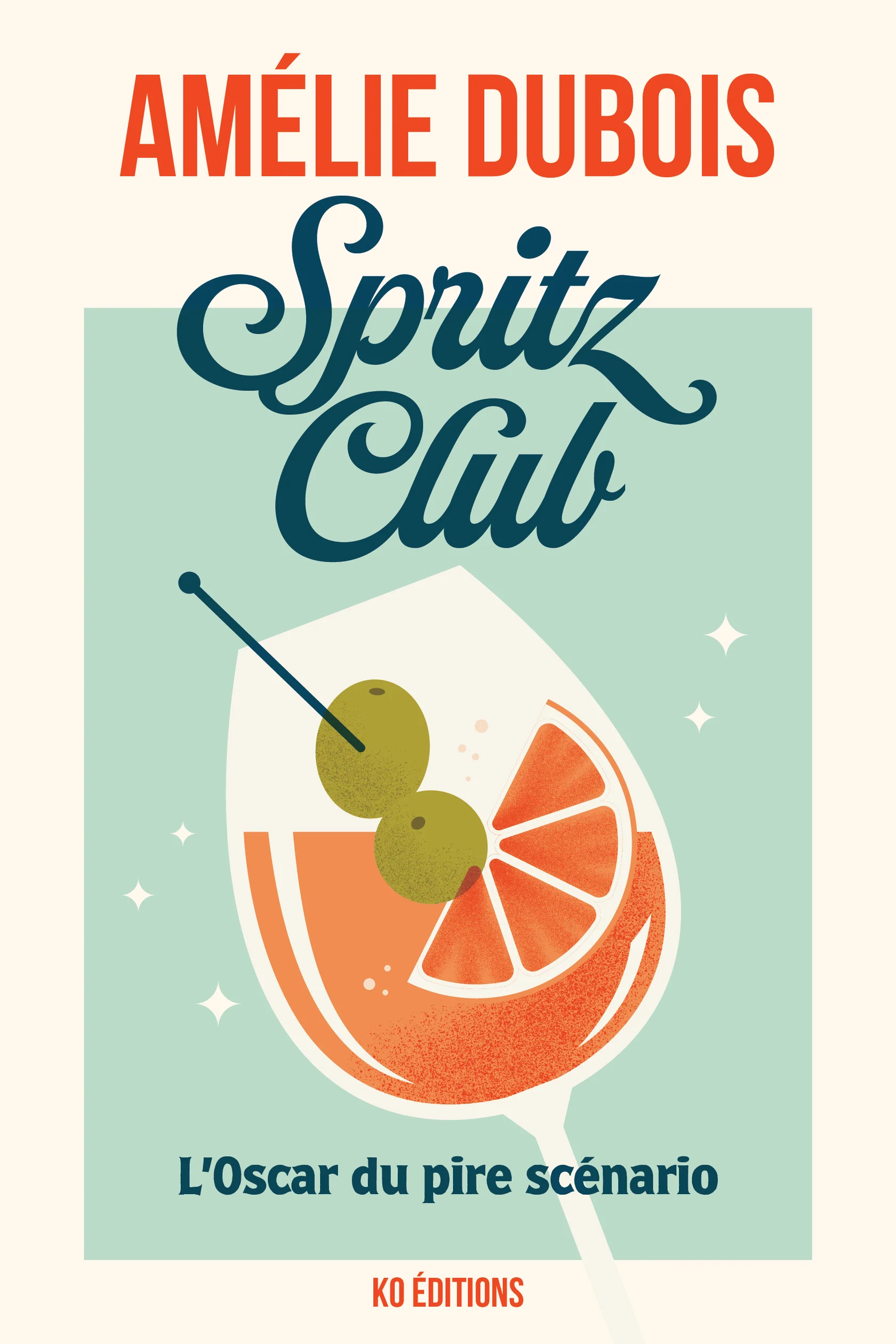 Livre Spritz Club d’Amélie Dubois