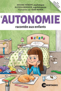 l'autonomie racontée aux enfants