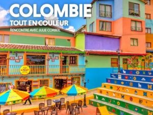 Colombie, tout en couleurs. Les grands explorateurs