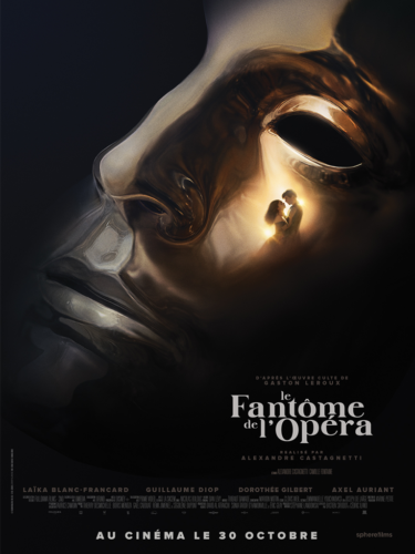 Le Fantôme de l’Opéra : une nouvelle adaptation au cinéma