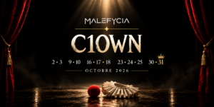 Affiche officielle de l'événement Malefycia C10WN sur scène avec rideaux rouges et nez de clown