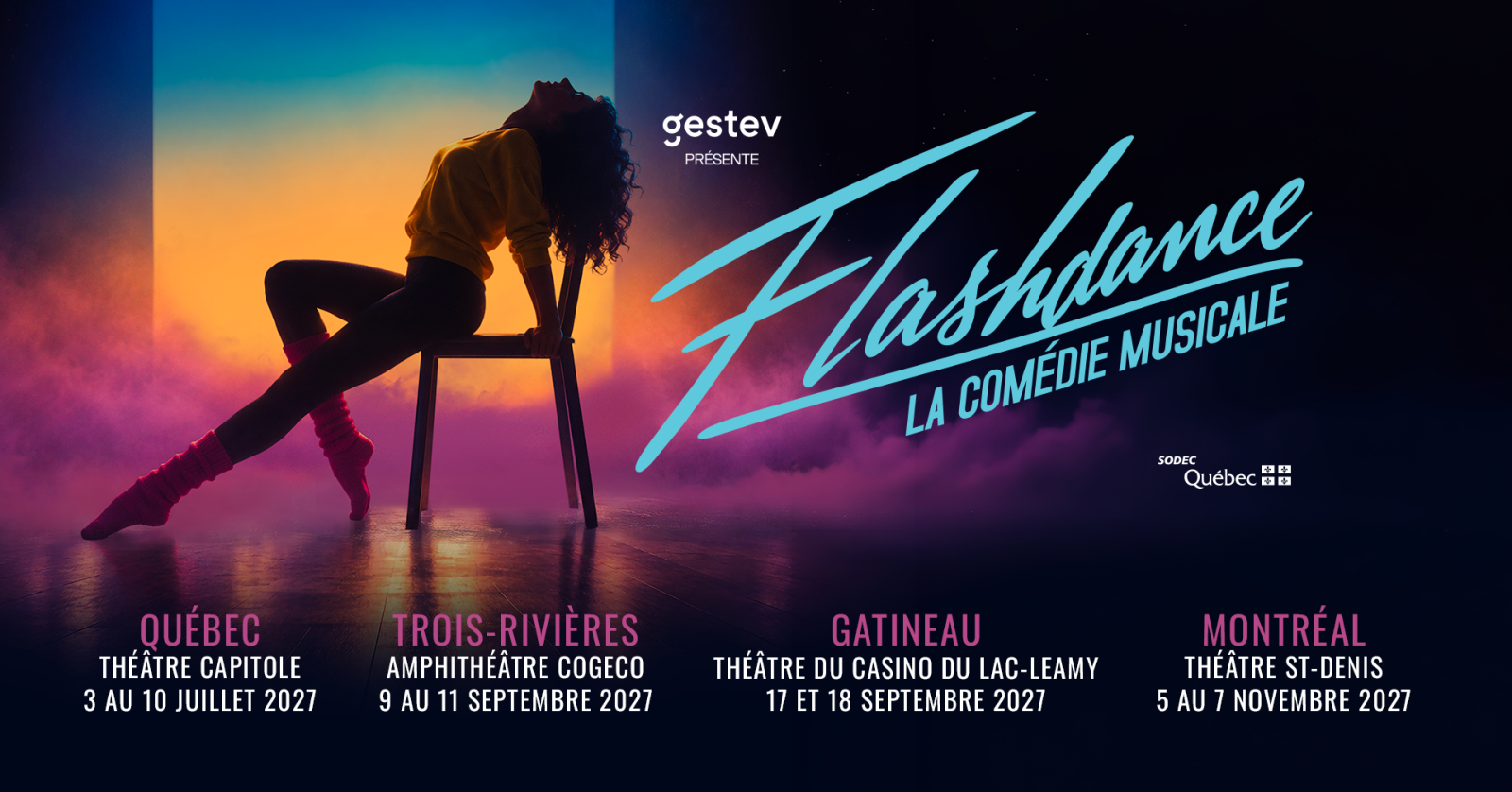 Affiche promotionnelle de la comédie musicale Flashdance présentée par Gestev en tournée au Québec en 2027.